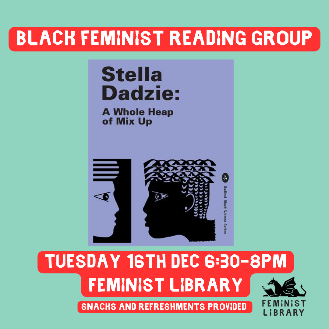 Black Feminist Reading Group: Stella Dadzie
