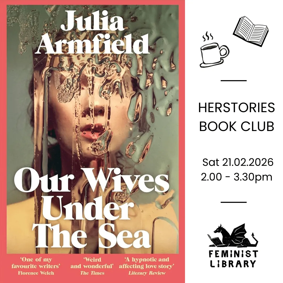 Herstories Book Club: our wives under the sea
