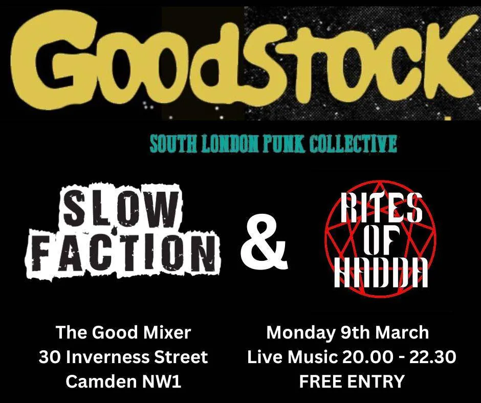 Slow Faction & Rites of Hadda (annual pre-London Book Fair gig)