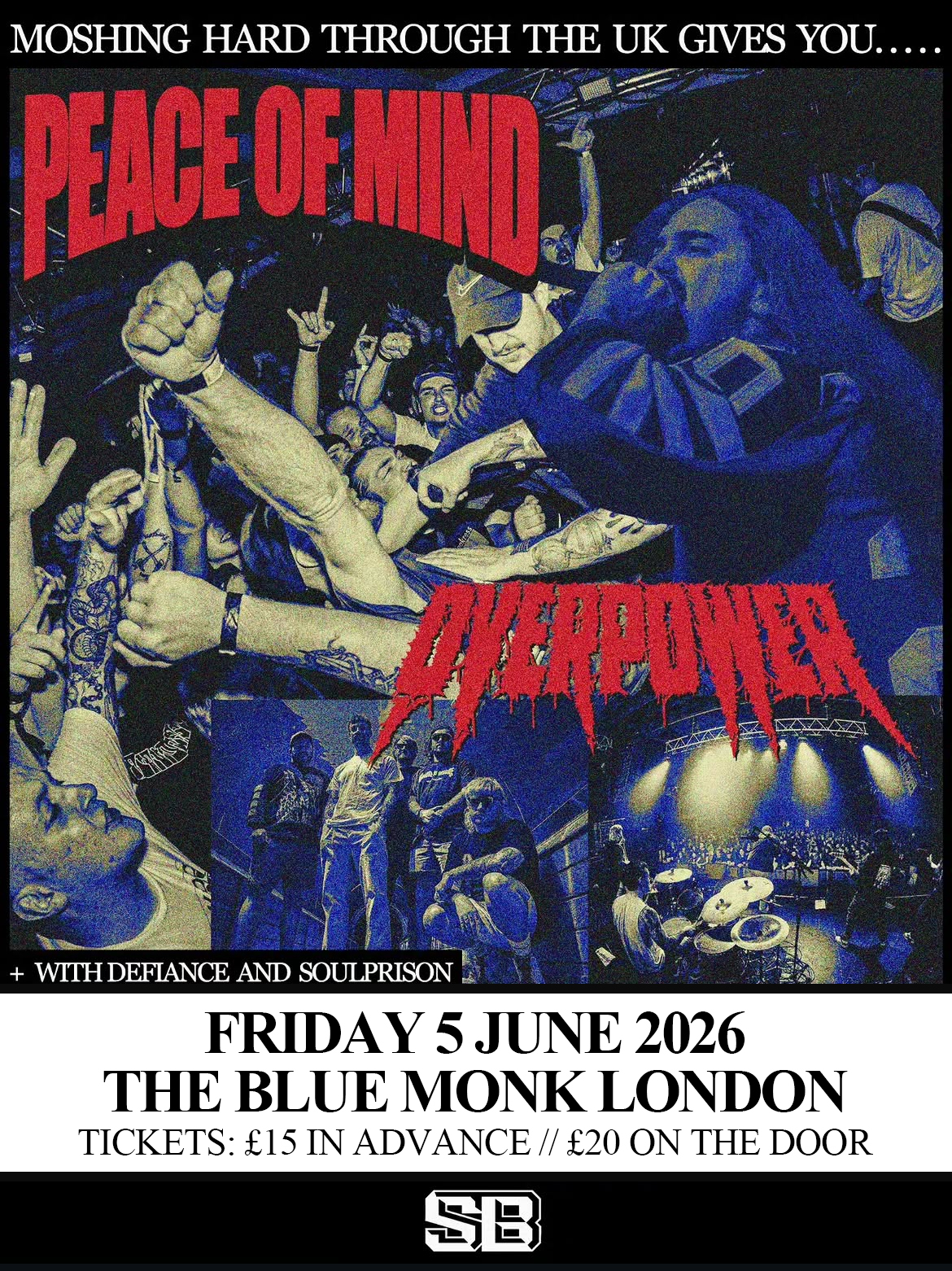 PEACE OF MIND + OVERPOWER + DEFIANCE + SOULPRISON
