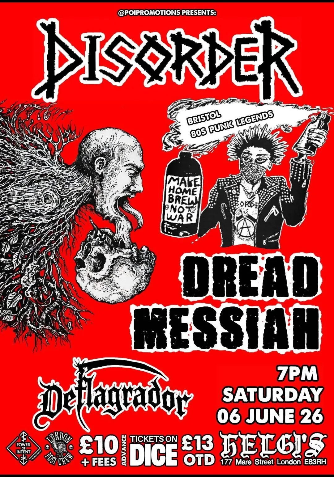 DISORDER, DREAD MESSIAH, DEFLAGRADOR