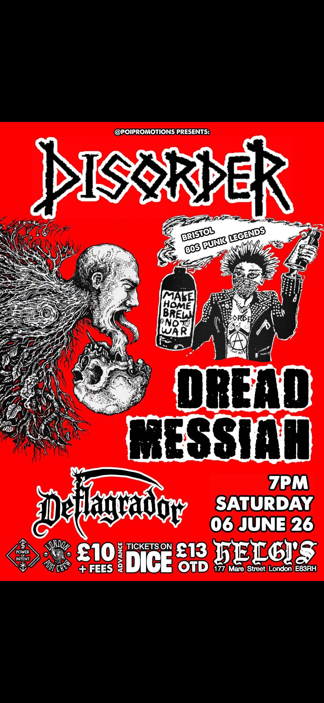 DISORDER, DREAD MESSIAH, DEFLAGRADOR
