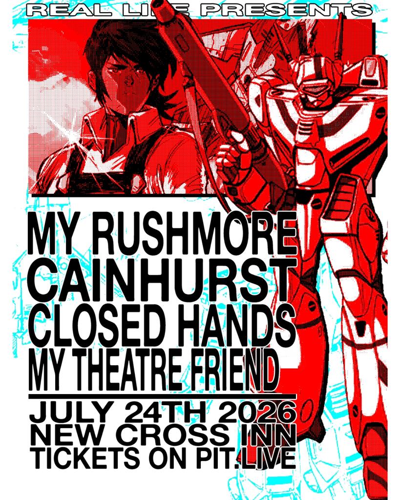 My Rushmore / Cainhurst / Closed Hands / My Theatre Friend
