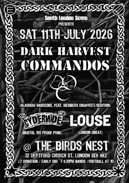 SLS presents: DARK HARVEST COMMANDOS + CYDERNIDE + LOUSE